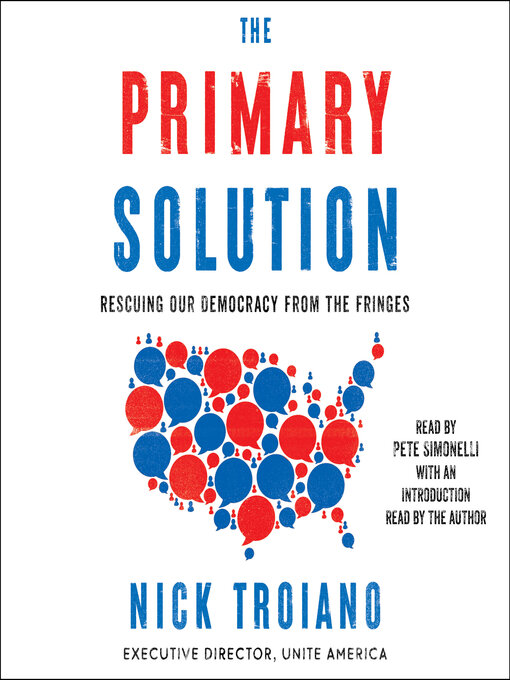 Title details for The Primary Solution by Nick Troiano - Available